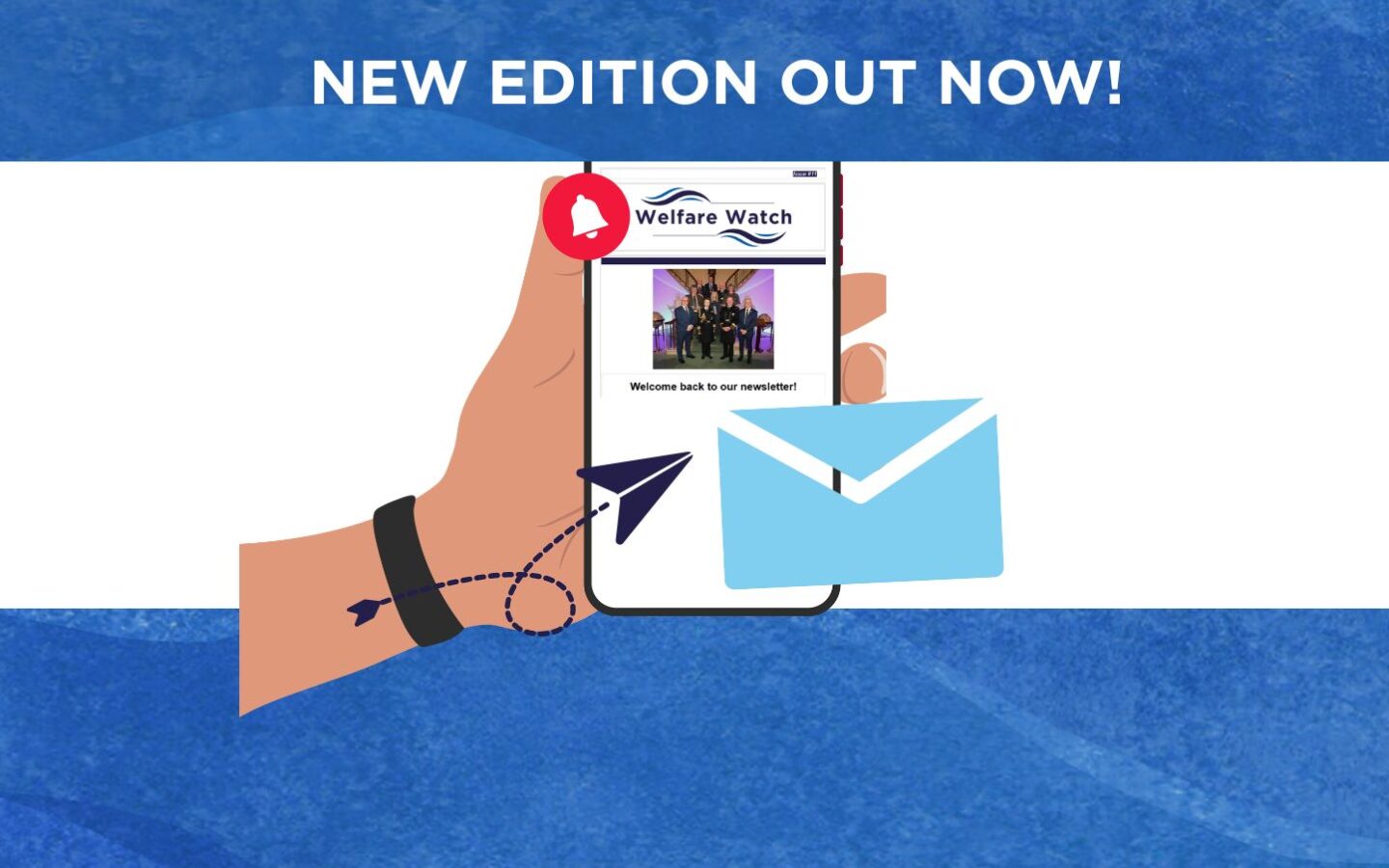 11th Edition Welfare Watch banner